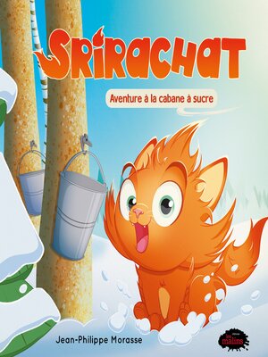 cover image of Srirachat, Aventure à la cabane à sucre